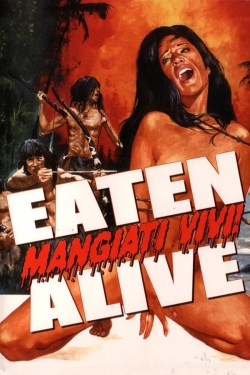 Watch Free Eaten Alive! Full Movies HD Online MyFlixer