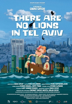 Watch Free There are no Lions in Tel Aviv Full Movies HD Online MyFlixer