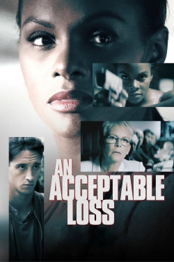 Watch Free An Acceptable Loss Full Movies HD Online MyFlixer