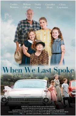 Watch Free When We Last Spoke Full Movies HD Online MyFlixer