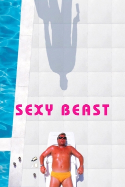 Watch Free Sexy Beast Full Movies HD Online MyFlixer