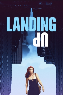 Watch Free Landing Up Full Movies HD Online MyFlixer