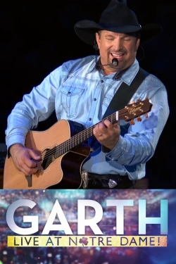 Watch Free Garth: Live At Notre Dame! Full Movies HD Online MyFlixer