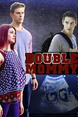 Watch Free Double Mommy Full Movies HD Online MyFlixer