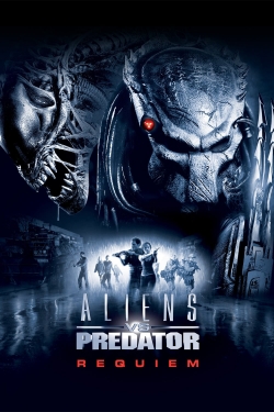 Watch Free Aliens vs Predator: Requiem Full Movies HD Online MyFlixer