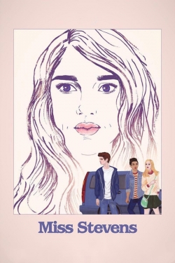 Watch Free Miss Stevens Full Movies HD Online MyFlixer