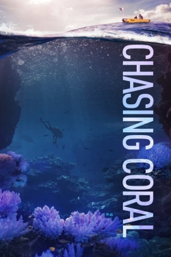 Watch Free Chasing Coral Full Movies HD Online MyFlixer