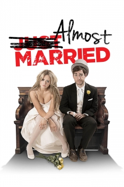 Watch Free Almost Married Full Movies HD Online MyFlixer