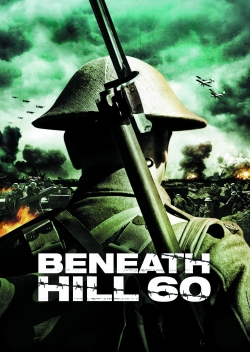 Watch Free Beneath Hill 60 Full Movies HD Online MyFlixer