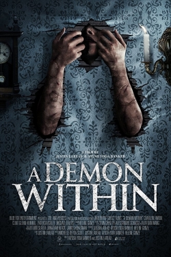 Watch Free A Demon Within Full Movies HD Online MyFlixer