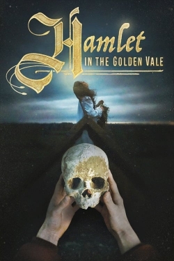 Watch Free Hamlet in the Golden Vale Full Movies HD Online MyFlixer