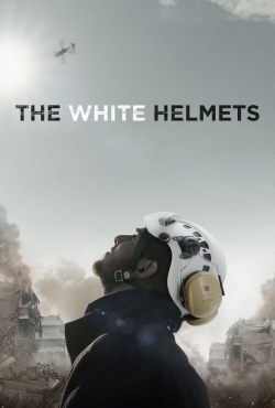 Watch Free The White Helmets Full Movies HD Online MyFlixer