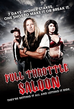 Watch Free Full Throttle Saloon Full Movies HD Online MyFlixer