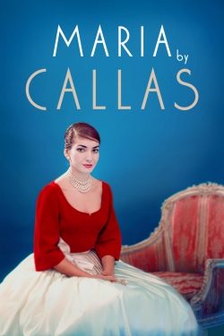 Watch Free Maria by Callas Full Movies HD Online MyFlixer