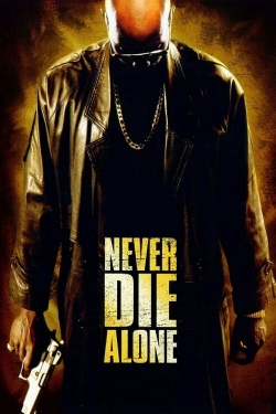 Watch Free Never Die Alone Full Movies HD Online MyFlixer