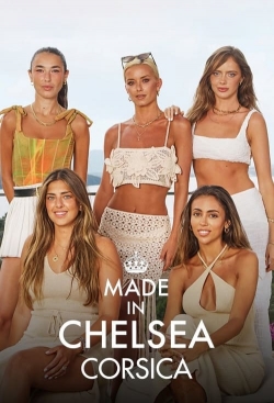 Watch Free Made in Chelsea: Corsica Full Movies HD Online MyFlixer