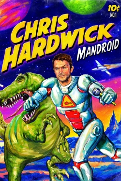 Watch Free Chris Hardwick: Mandroid Full Movies HD Online MyFlixer