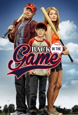 Watch Free Back in the Game Full Movies HD Online MyFlixer