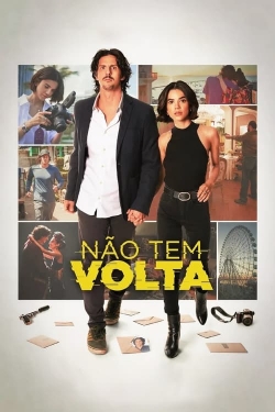 Watch Free Não Tem Volta Full Movies HD Online MyFlixer