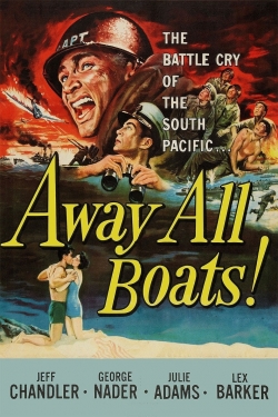 Watch Free Away All Boats Full Movies HD Online MyFlixer