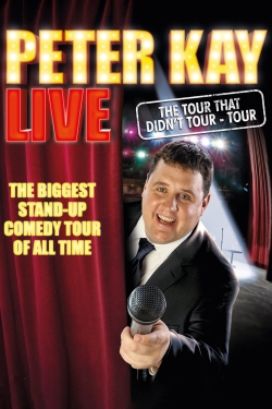 Watch Free Peter Kay: The Tour That Didn't Tour Tour Full Movies HD Online MyFlixer