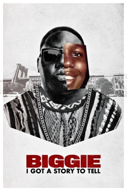 Watch Free Biggie: I Got a Story to Tell Full Movies HD Online MyFlixer