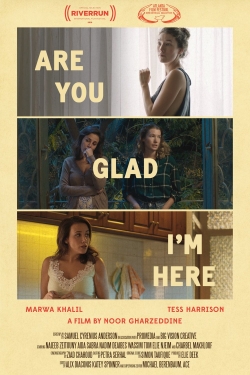 Watch Free Are You Glad I'm Here Full Movies HD Online MyFlixer