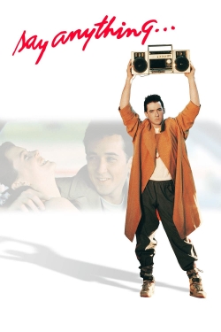 Watch Free Say Anything... Full Movies HD Online MyFlixer