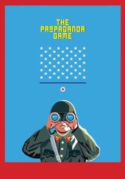 Watch Free The Propaganda Game Full Movies HD Online MyFlixer