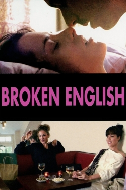 Watch Free Broken English Full Movies HD Online MyFlixer