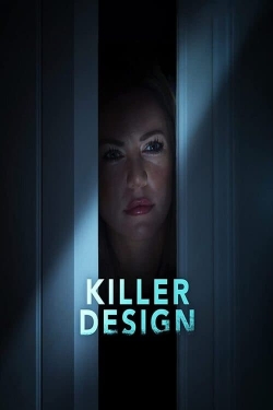 Watch Free Killer Design Full Movies HD Online MyFlixer