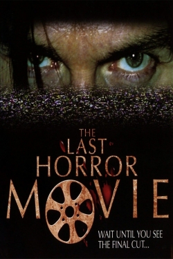 Watch Free The Last Horror Movie Full Movies HD Online MyFlixer