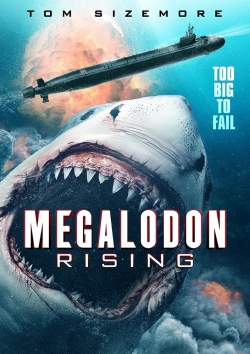 Watch Free Megalodon Rising Full Movies HD Online MyFlixer