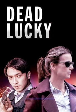 Watch Free Dead Lucky Full Movies HD Online MyFlixer