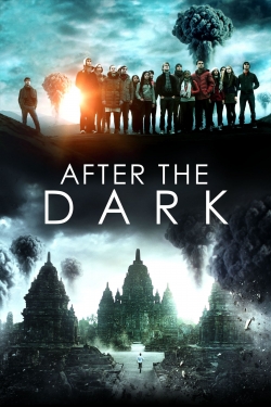 Watch Free After the Dark Full Movies HD Online MyFlixer