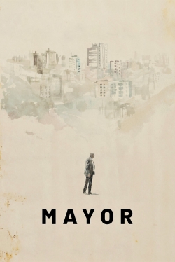 Watch Free Mayor Full Movies HD Online MyFlixer