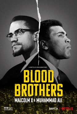 Watch Free Blood Brothers: Malcolm X & Muhammad Ali Full Movies HD Online MyFlixer