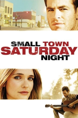 Watch Free Small Town Saturday Night Full Movies HD Online MyFlixer