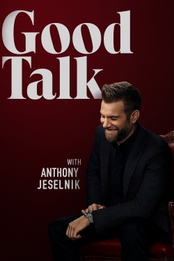 Watch Free Good Talk With Anthony Jeselnik Full Movies HD Online MyFlixer