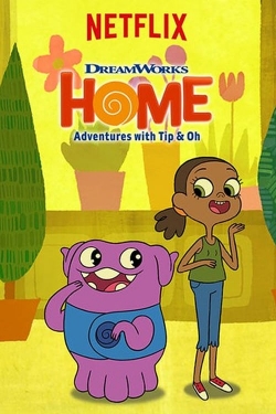 Watch Free Home: Adventures with Tip & Oh Full Movies HD Online MyFlixer