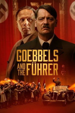 Watch Free Goebbels and the Führer Full Movies HD Online MyFlixer