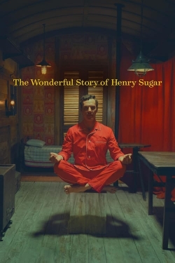 Watch Free The Wonderful Story of Henry Sugar Full Movies HD Online MyFlixer