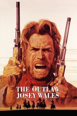 Watch Free The Outlaw Josey Wales Full Movies HD Online MyFlixer