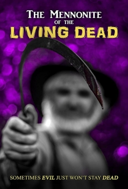 Watch Free The Mennonite of the Living Dead Full Movies HD Online MyFlixer