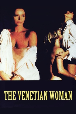 Watch Free The Venetian Woman Full Movies HD Online MyFlixer