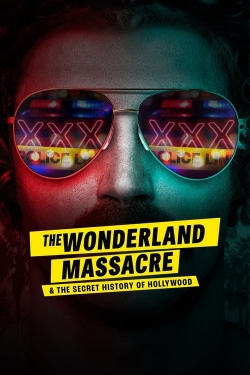 Watch Free The Wonderland Massacre & the Secret History of Hollywood Full Movies HD Online MyFlixer