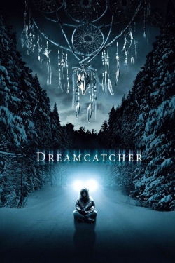 Watch Free Dreamcatcher Full Movies HD Online MyFlixer