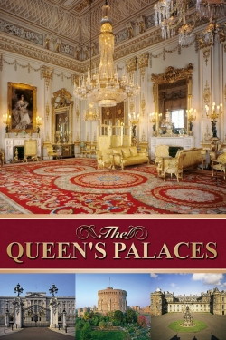 Watch Free The Queen's Palaces Full Movies HD Online MyFlixer