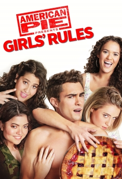 Watch Free American Pie Presents: Girls' Rules Full Movies HD Online MyFlixer