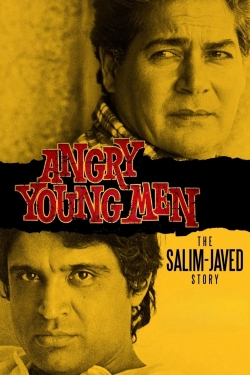 Watch Free Angry Young Men: The Salim-Javed Story Full Movies HD Online MyFlixer